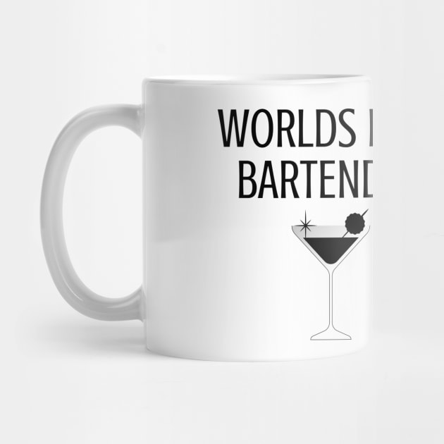 World best bartender by Word and Saying